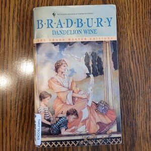 Dandelion Wine by Ray Bradury